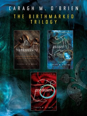cover image of The Birthmarked Trilogy